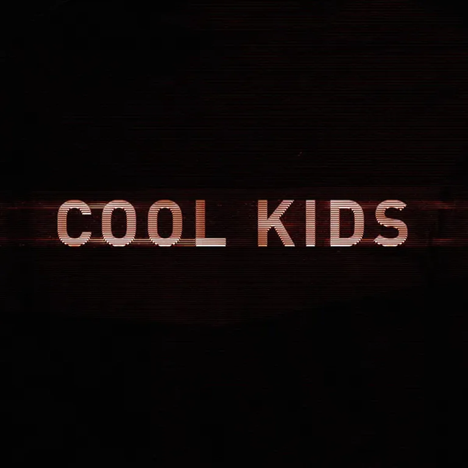 Cool Kids