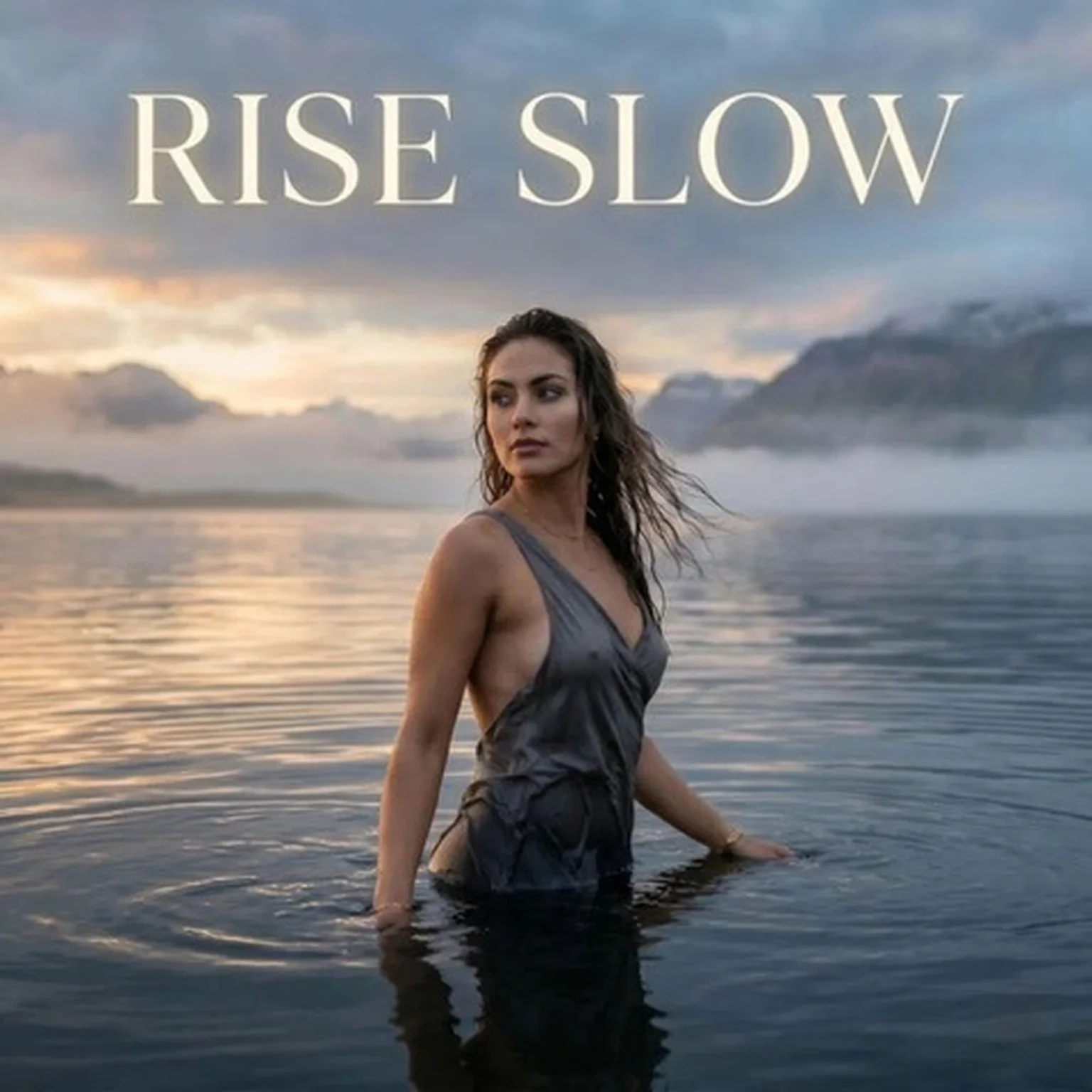 Rise Slow