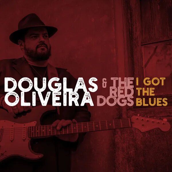 Douglas Oliveira & The Red Dogs