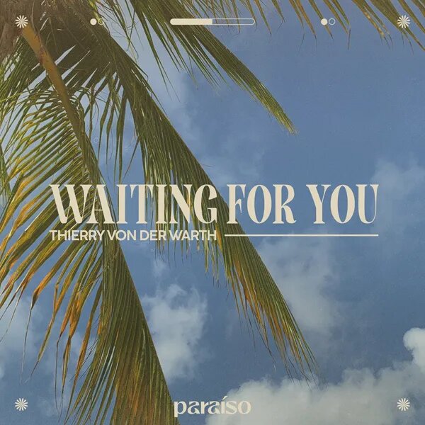 Waiting For You