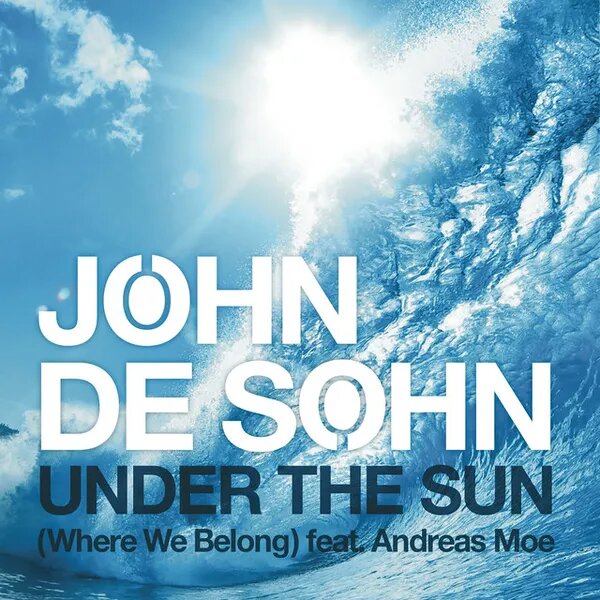 Under the Sun (Where We Belong) - Radio Edit